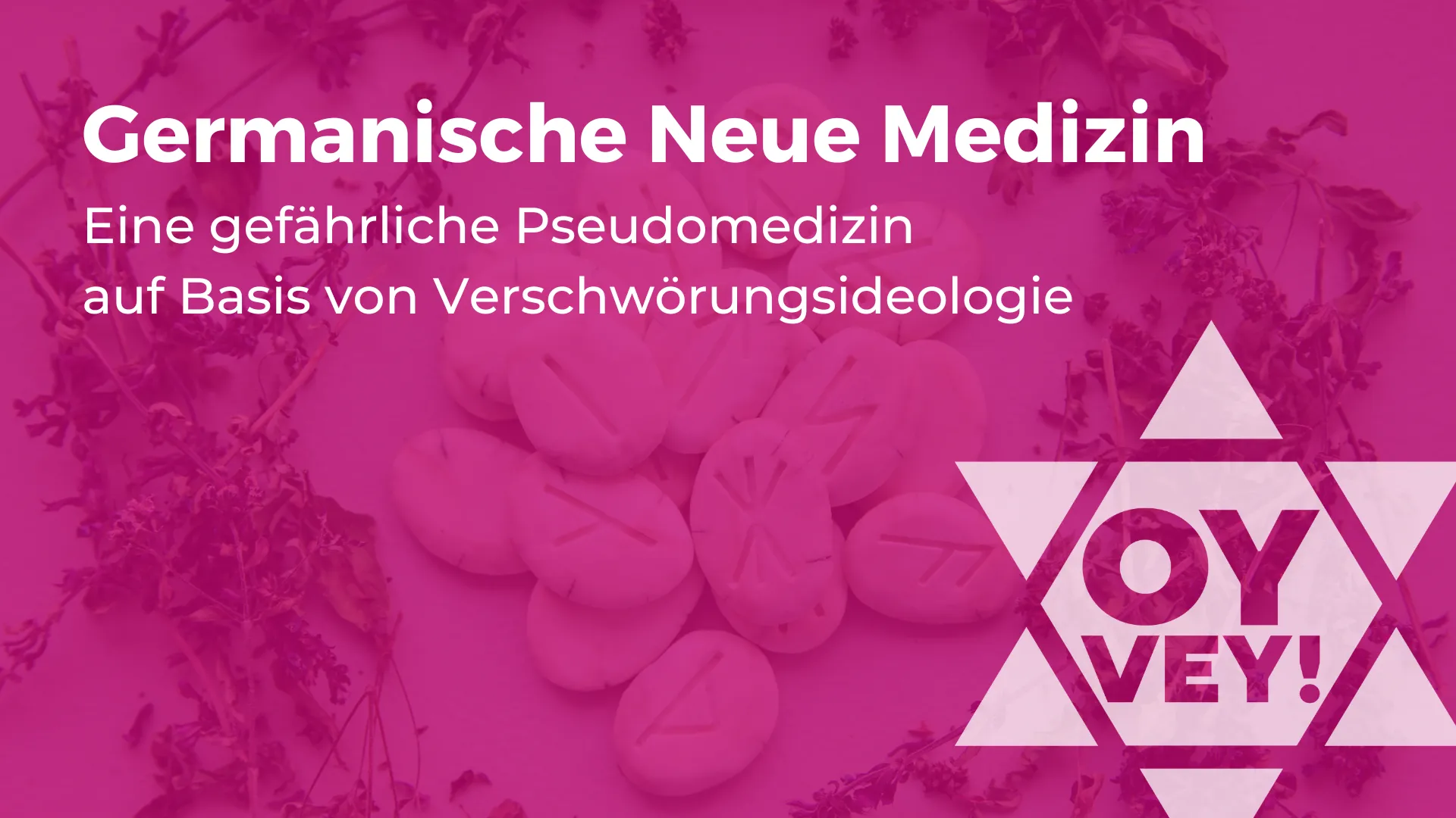 Germanische Neue Medizin. Eine gefährliche Pseudomedizin auf Basis von Verschwörungsideologie