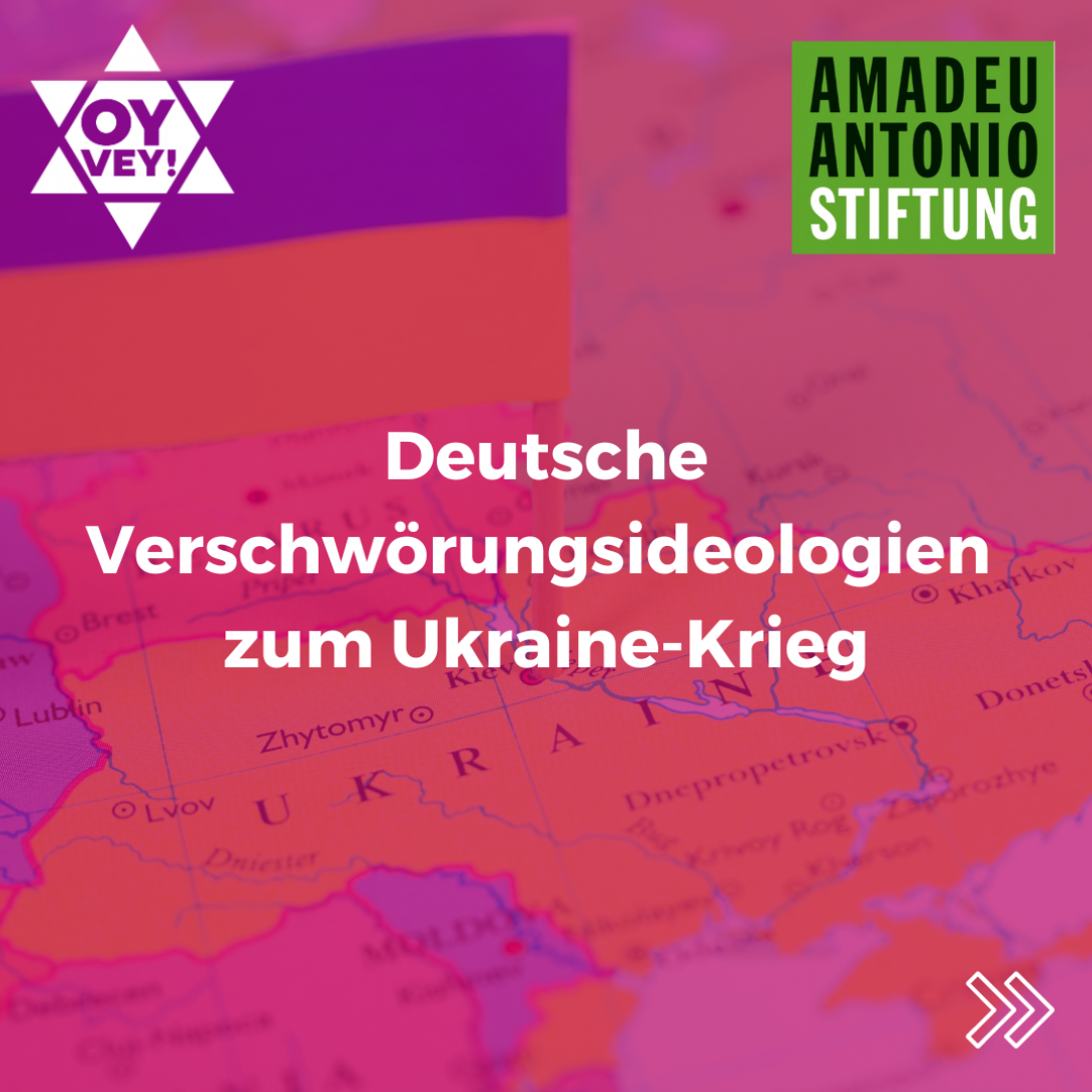 Bild mit Karte der Ukraine. Text: Deutsche Verschwörungsideologien zum Ukraine-Krieg